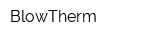 BlowTherm