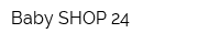 Baby SHOP 24