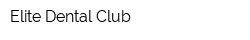 Elite Dental Club