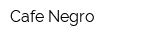 Cafe Negro