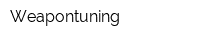 Weapontuning