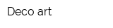 Deco art