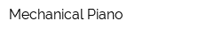 Mechanical Piano