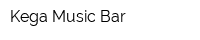 Kega Music Bar