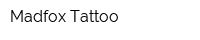Madfox Tattoo