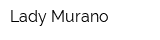 Lady Murano