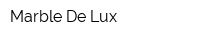 Marble De Lux