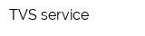 TVS service