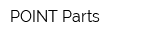 POINT Parts