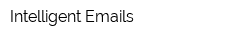 Intelligent Emails