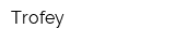 Trofey