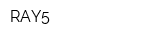 RAY5