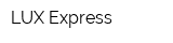 LUX Express