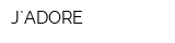 J`ADORE