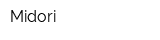 Midori