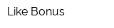 Like-Bonus