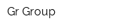 Gr Group
