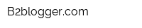 B2bloggercom