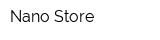 Nano Store