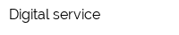 Digital service