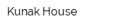 Kunak House