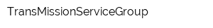 TransMissionServiceGroup