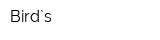 Bird`s