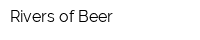 Rivers of Beer