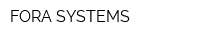 FORA SYSTEMS
