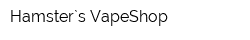 Hamster`s VapeShop