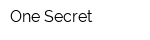One Secret