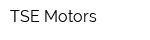 TSE Motors