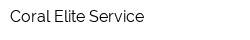 Coral Elite Service