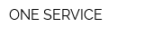 ONE SERVICE