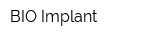 BIO Implant