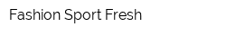 Fashion Sport Fresh