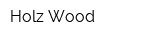 Holz Wood