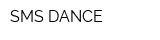 SMS DANCE