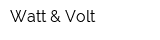 Watt & Volt