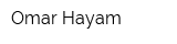 Omar Hayam