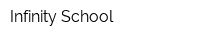 Infinity School