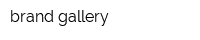 brand gallery