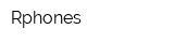 Rphones