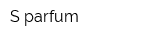 S parfum