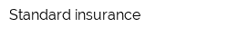 Standard insurance