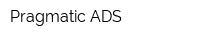 Pragmatic ADS