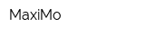 MaxiMo