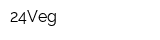 24Veg
