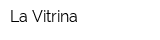 La Vitrina