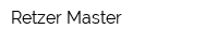 Retzer-Master